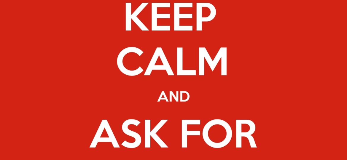 keep-calm-and-ask-for-help-1500-1500